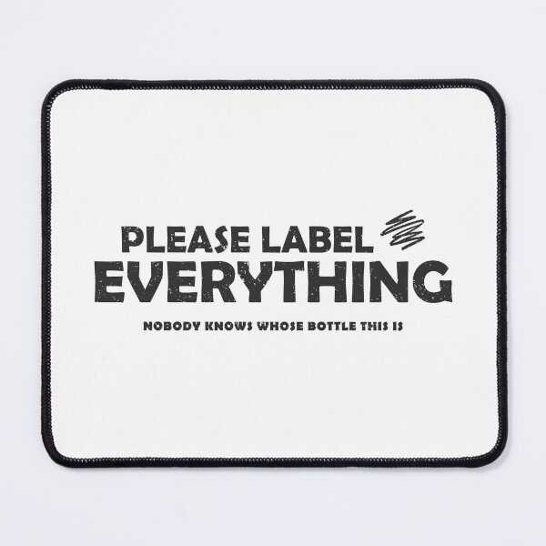 Item preview, Please Label Everything Funny Daycare Teacher Shirt & Sticker Black Version designed and sold by The Sticky Clipboard.