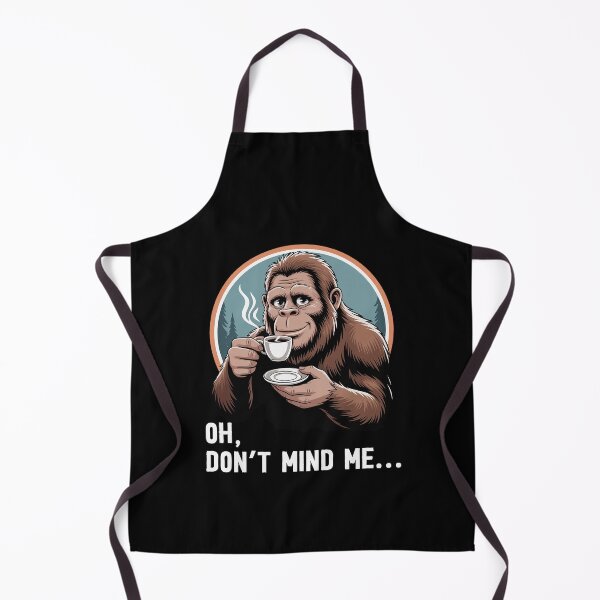 Item preview, Oh Don't Mind Me Funny Coffee Lover Gift Bigfoot Coffee designed and sold by Say It With Ink.
