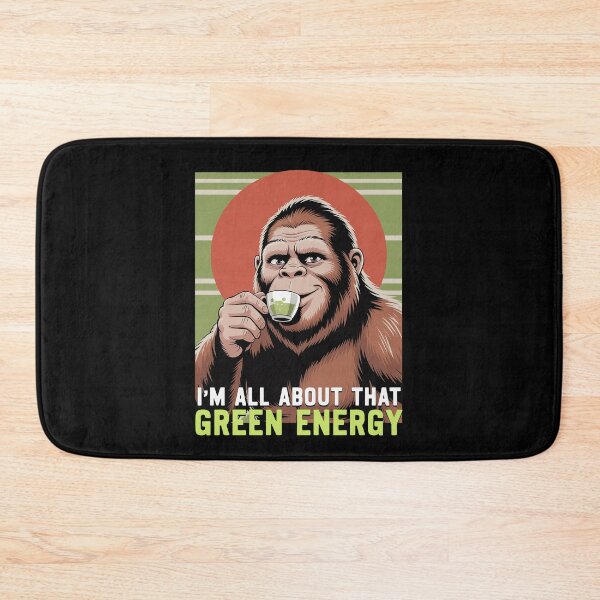 Item preview, I'm All About That Green Energy Funny Matcha Lover Gift designed and sold by Say It With Ink.