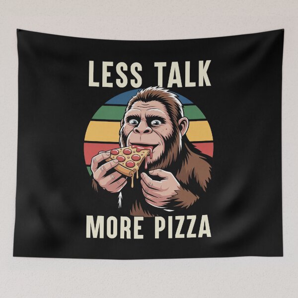 Item preview, Less Talk More Pizza Funny Pizza Lover Gift Bigfoot Pizza designed and sold by Say It With Ink.