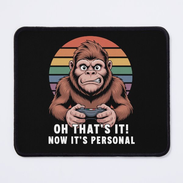 Item preview, Oh That's It Now It's Personal Funny Gamer Gift Gaming designed and sold by Say It With Ink.