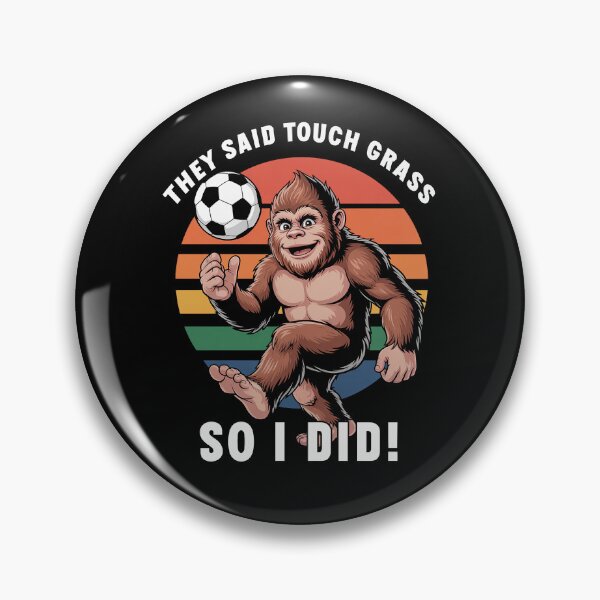 Item preview, They Said Touch Grass So I Did Funny Soccer Lover Gift designed and sold by Say It With Ink.