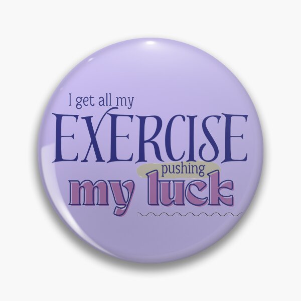 Item preview, Pushing my Luck designed and sold by Further Up Designs.