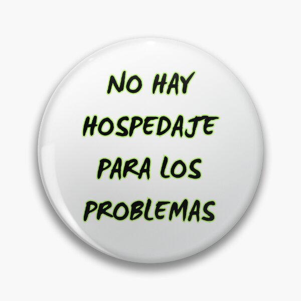 Item preview, There is no lodging for problems. designed and sold by tiendaanaconda.