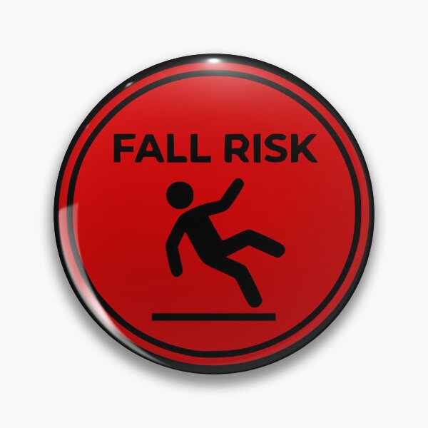 Item preview, Fall Risk Red Circular Sign designed and sold by Imaginationbeyond.