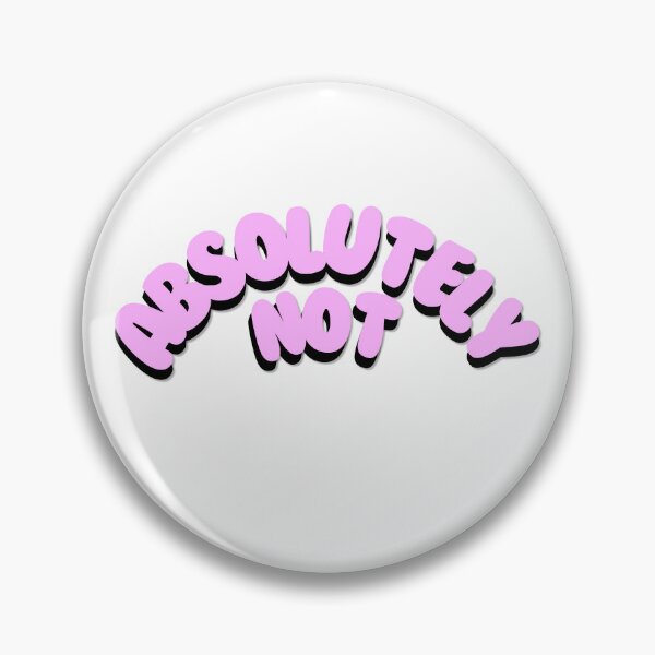 Item preview, Absolutely Not Funny Sarcastic Quote Bubble Text designed and sold by HelpmeImpooor.