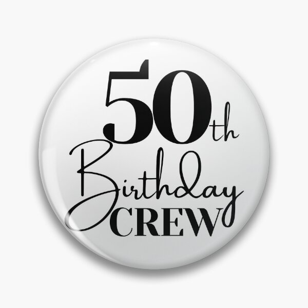 Item preview, 50th Birthday Crew | 50 Years Squad designed and sold by highflycrafts.