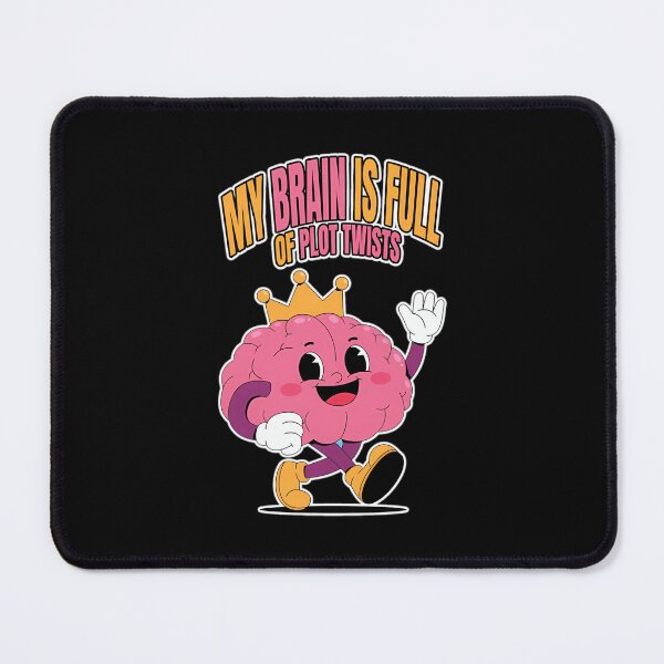 Item preview, My Brain Is Full Of Plot Twists designed and sold by GencisbakuU4.