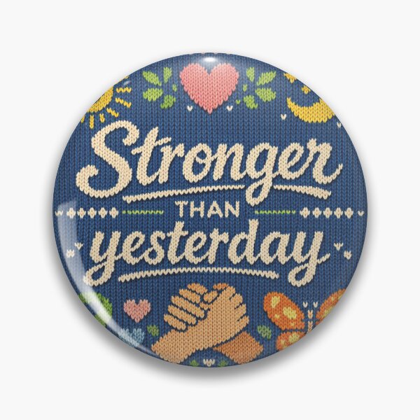 Item preview, Stronger Than Yesterday quote knitting pattern saying designed and sold by Mauswohn.