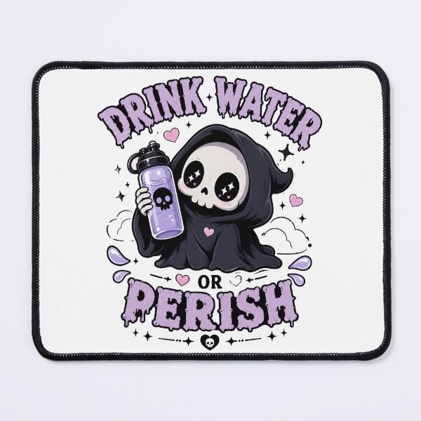Item preview, Drink Water Or Perish Cute Goth designed and sold by MonkiFlipp.