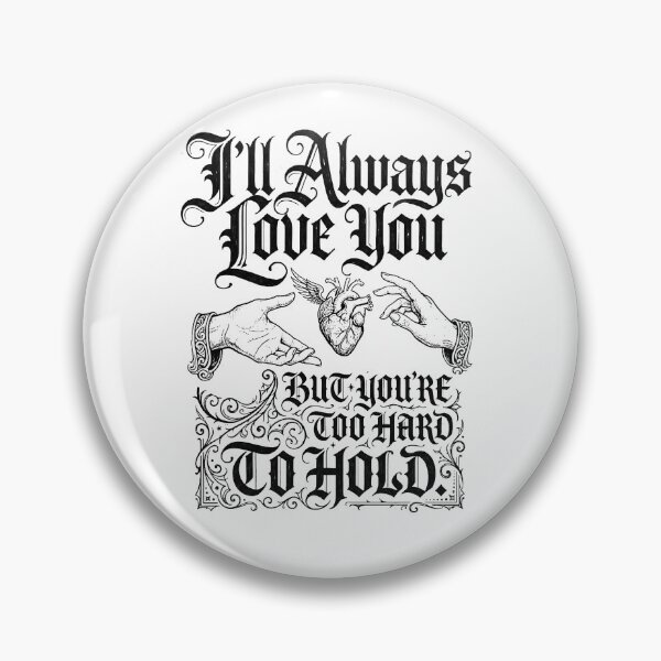 Item preview, Ill Always Love You, But. .  designed and sold by mazyoy.