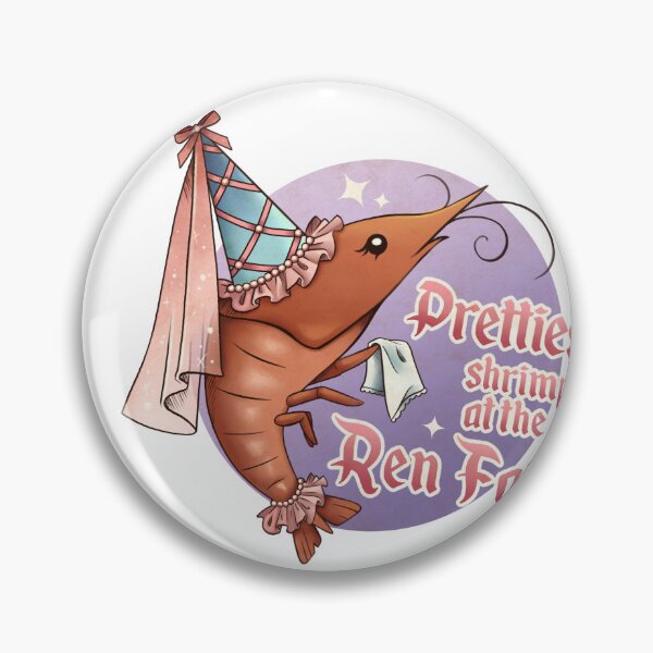Item preview, Prettiest shrimp at the Ren Fair (Maiden Shrimp) designed and sold by Ellen Brouwer.