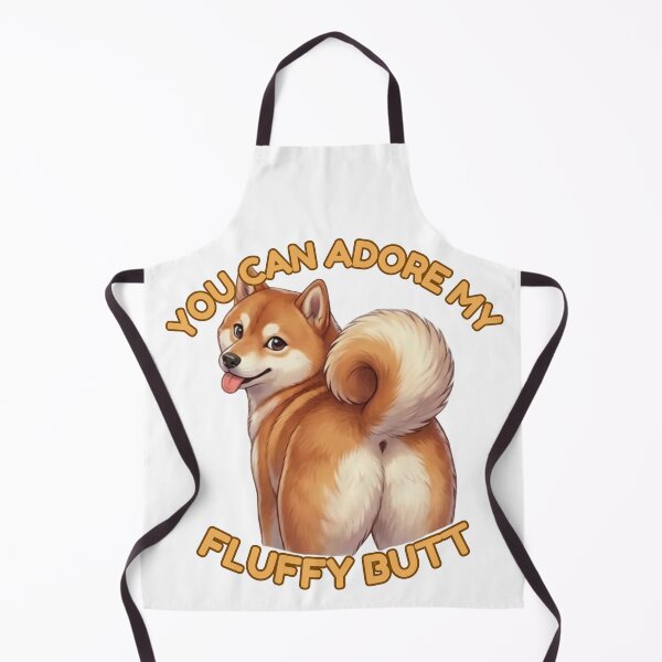 Item preview, You Can Adore My Fluffy Butt Shiba Inu Dog Meme designed and sold by DailyStruggleCo.
