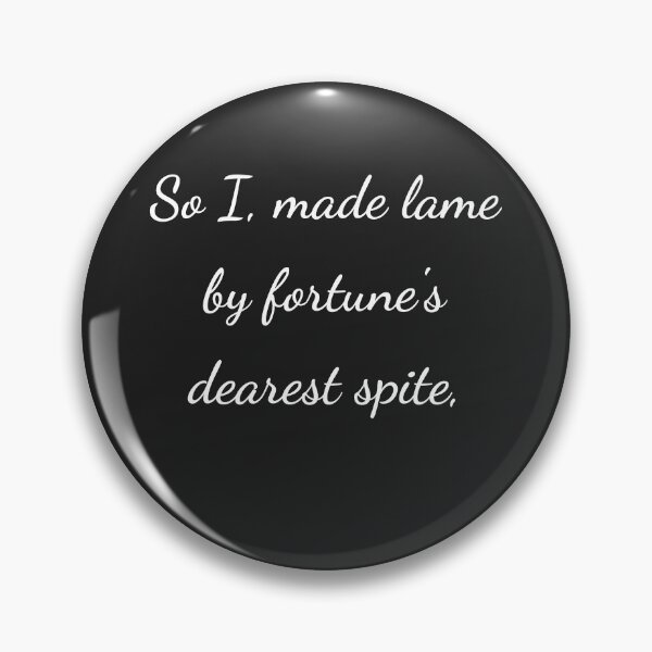 Item preview, "So I, made lame by fortune's dearest spite," - handwriting white designed and sold by ariksworld.
