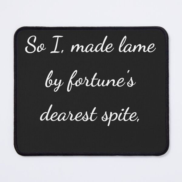 Item preview, "So I, made lame by fortune's dearest spite," - handwriting white designed and sold by ariksworld.
