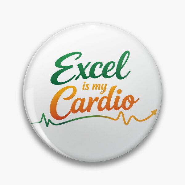 Item preview, Excel is my cardio designed and sold by Echo_Lane.