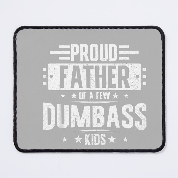 Item preview, Proud Father of A Few Dumbass Kids Skeleton Dad Father's Day designed and sold by GreggRoss.