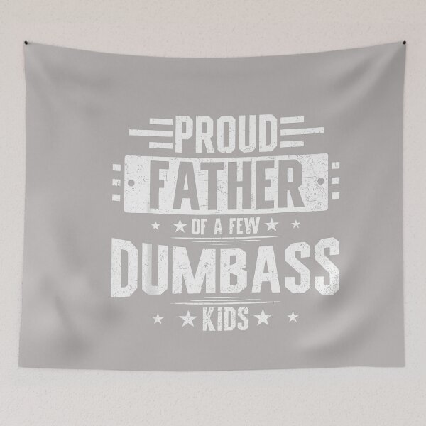 Item preview, Proud Father of A Few Dumbass Kids Skeleton Dad Father's Day designed and sold by GreggRoss.