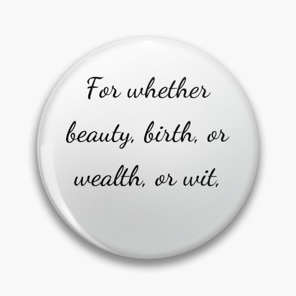 Item preview, "For whether beauty, birth, or wealth, or wit," - handwriting black designed and sold by ariksworld.