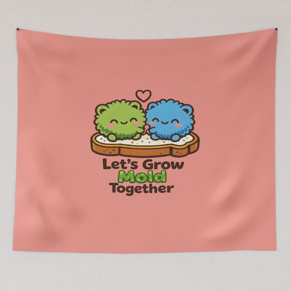 Item preview, Let's Grow Mold Together designed and sold by KungPowUnicorn.