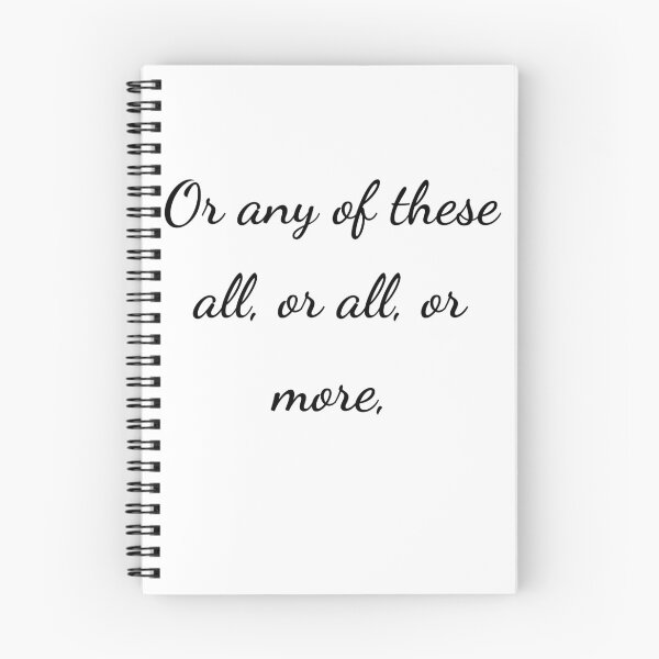 Item preview, "Or any of these all, or all, or more," - handwriting black designed and sold by ariksworld.