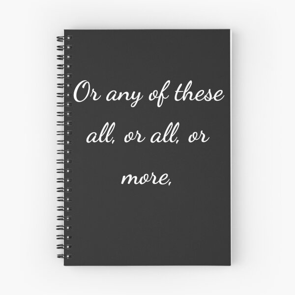 Item preview, "Or any of these all, or all, or more," - handwriting white designed and sold by ariksworld.