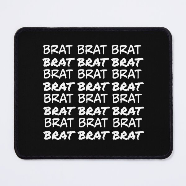 Item preview, Brat Brat Brat - Teen Talk on repeat designed and sold by Hello Bee Bee.