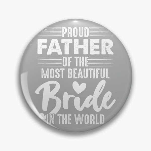 Item preview, Proud Father of the Bride Wedding Gift for Proud Dad designed and sold by GreggRoss.