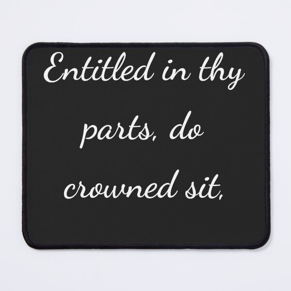 Item preview, "Entitled in thy parts, do crowned sit," - handwriting white designed and sold by ariksworld.