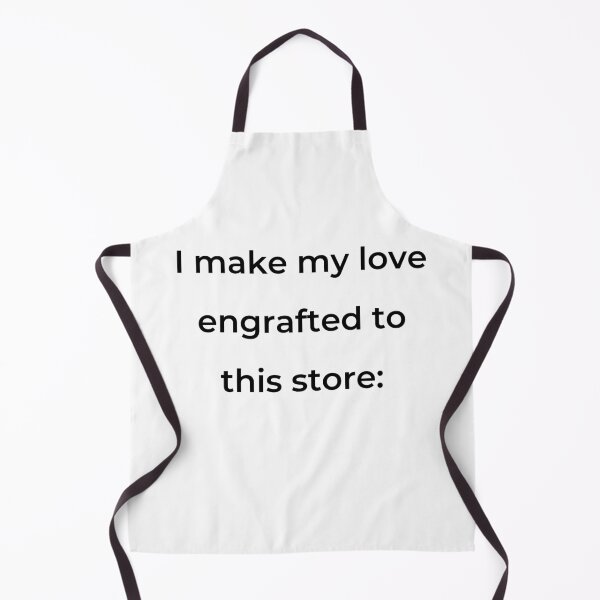 Item preview, "I make my love engrafted to this store:" - print black designed and sold by ariksworld.