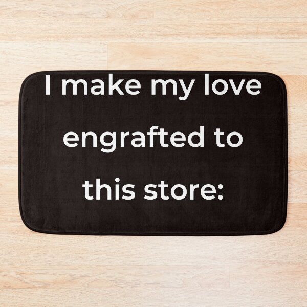 Item preview, "I make my love engrafted to this store:" - print white designed and sold by ariksworld.