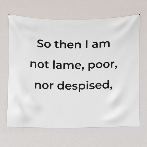 Item preview, "So then I am not lame, poor, nor despised," - print black designed and sold by ariksworld.