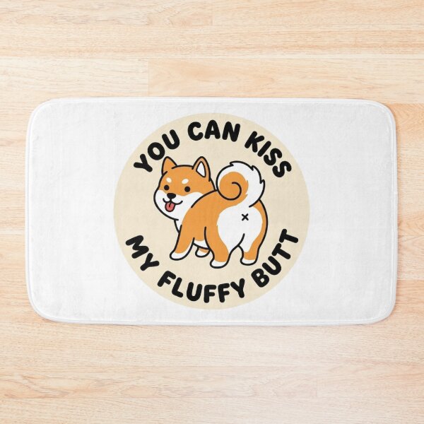 Item preview, You Can Kiss My Fluffy Butt Shiba Inu Dog Doodle designed and sold by DailyStruggleCo.