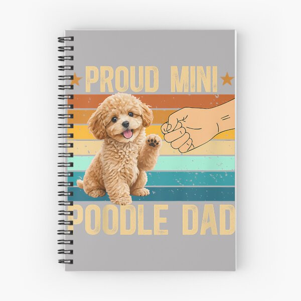 Item preview, Proud Mini Poodle Dad Miniature Poodle Owner designed and sold by GreggRoss.