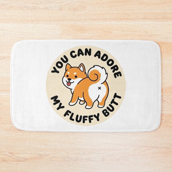 Item preview, You Can Adore My Fluffy Butt Shiba Inu Dog Doodle designed and sold by DailyStruggleCo.