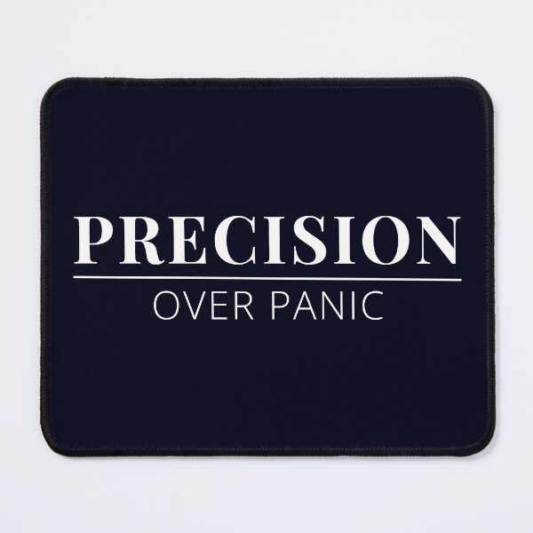 Item preview, Precision Over Panic Funny Accounting Finance Humor Design designed and sold by FCA SIR MERCH .