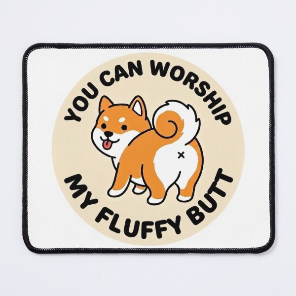 Item preview, You Can Worship My Fluffy Butt Shiba Inu Dog Doodle designed and sold by DailyStruggleCo.