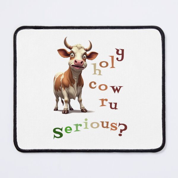 Item preview, Holy Cow R U Serious Text Art designed and sold by Museum Of Non-Existing Art.