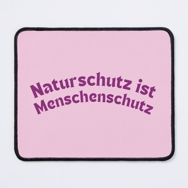 Item preview, Nature conservation is human protection (German) designed and sold by Noydee Red Salavan.