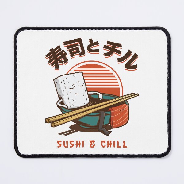 Item preview, Sushi & Chill - Funny Sushi designed and sold by nethanella.