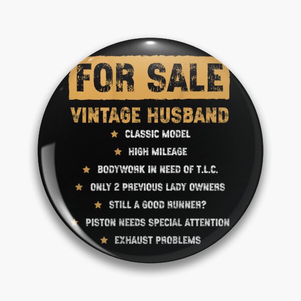 Item preview, For Sale Vintage Husband Classic Model High Mileage Funny Marriage Joke designed and sold by Serene woods.
