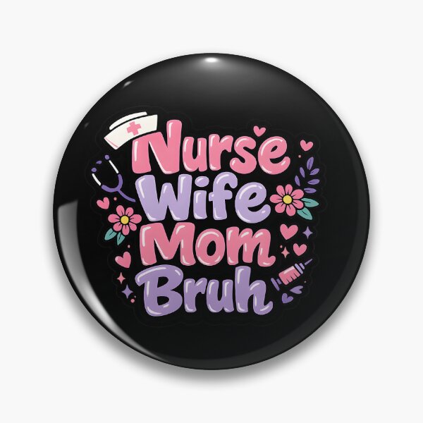 Item preview, Nurse Wife Mom Bruh Sticker | Funny Nurse Gift | Nurse Life designed and sold by VaultVibes.