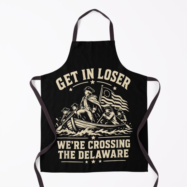 Item preview, Funny George Washington Get In Loser We Are Crossing The Delaware Meme designed and sold by StuZabine.