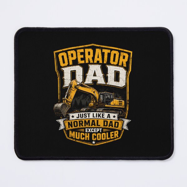 Item preview, Operator Dad Just Like A Normal Dad Except Much Cooler designed and sold by zoes-ink.