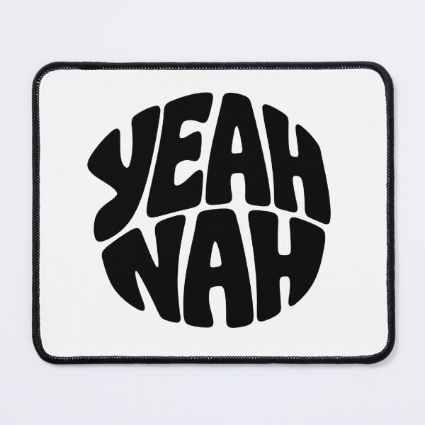 Item preview, “Yeah, Nah.” – Funny Australian Slang Design designed and sold by SLGA-Designs.