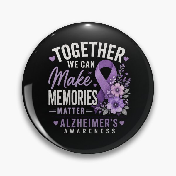Item preview, Together We Can Make Memories Matter Awareness designed and sold by BunBuntheDog-.