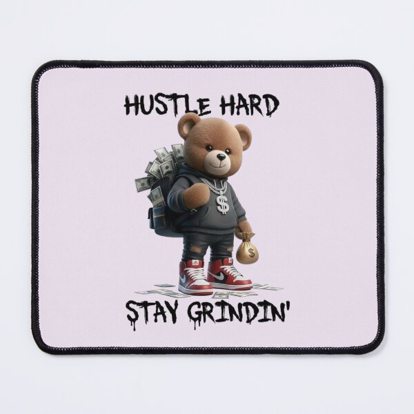 Item preview, Hustle Hard Stay Grindin designed and sold by Aise06.