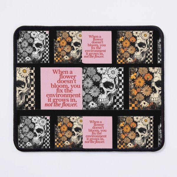 Item preview, “When a flower doesn’t bloom …” designed and sold by Killa Kays Retro Rewind.
