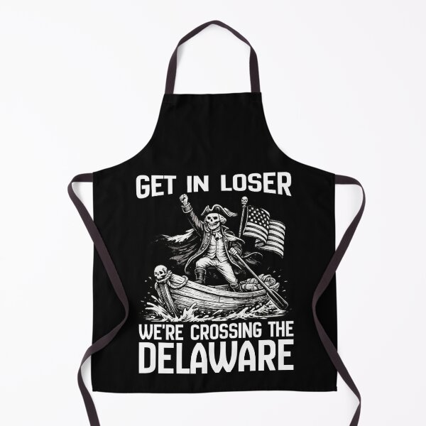 Item preview, Get In Loser We’re Crossing The Delaware Shirt | Funny George Washington Meme Tee designed and sold by Teetreasure2.