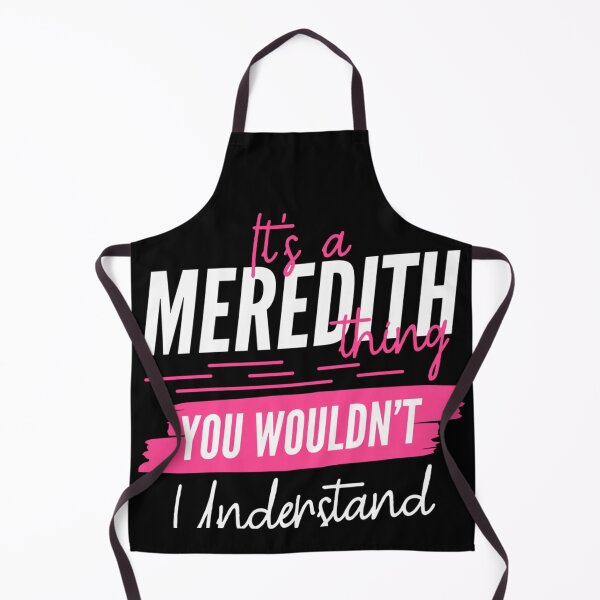 Item preview, Personalized Custom Name Gift Its A Meredith Thing You Wouldnt Understand designed and sold by NgumohaLanke.